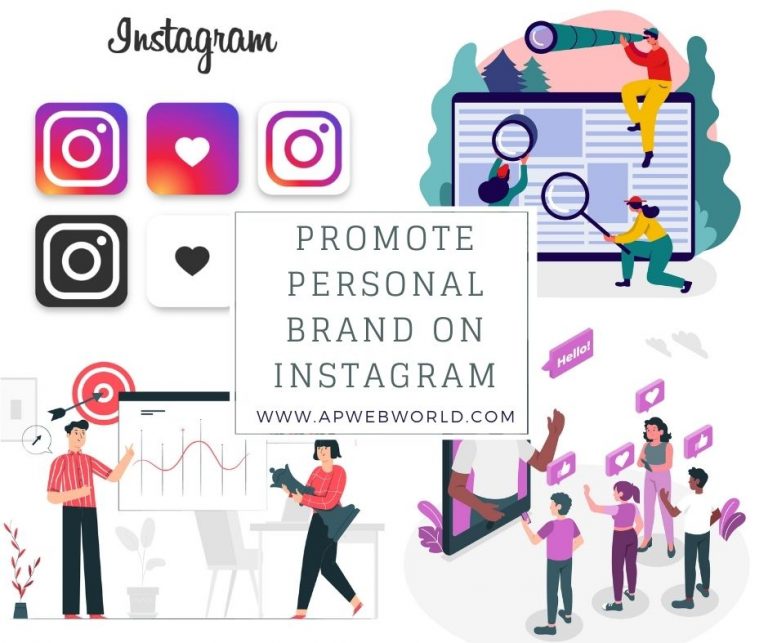 The Ultimate Guide About Building and Promoting a Personal Brand on Instagram