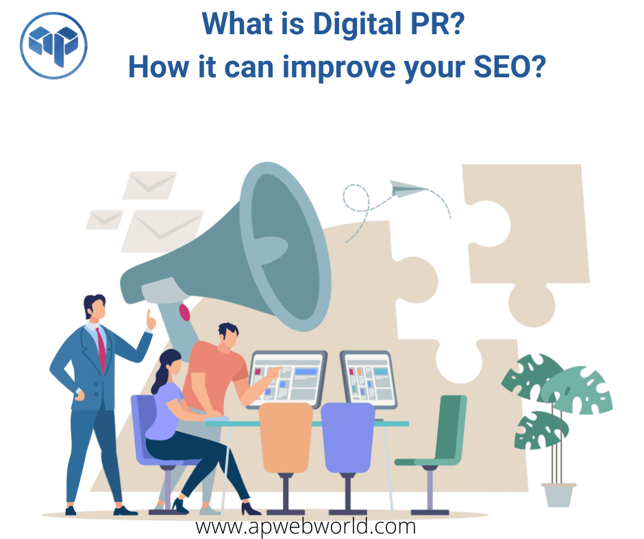 What is Digital PR? How it can improve your SEO?