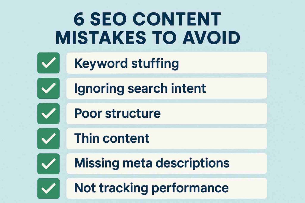 6 SEO content mistakes to avoid