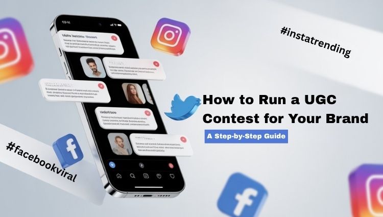 How to run a ugc contest for your brand